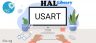 واحد USART در STM32 | قسمت هشتم آموزش STM32 با توابع HAL