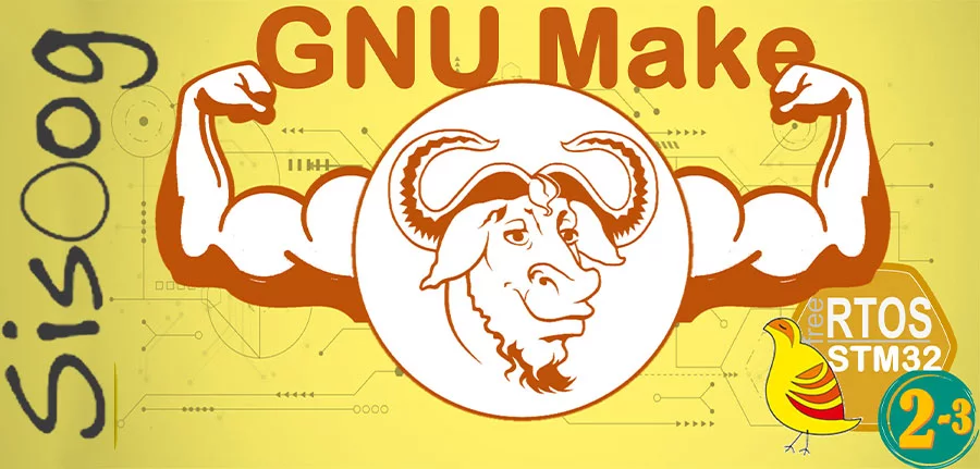 آموزش RTOS با STM32 قسمت 2:ابزار GNU make-بخش سوم