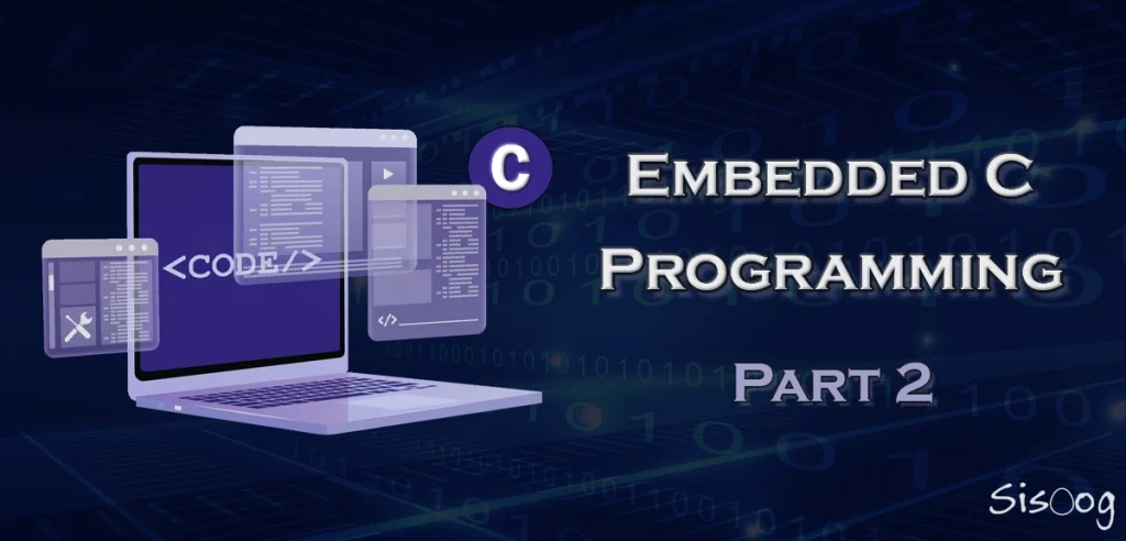 embedded C قسمت دوم